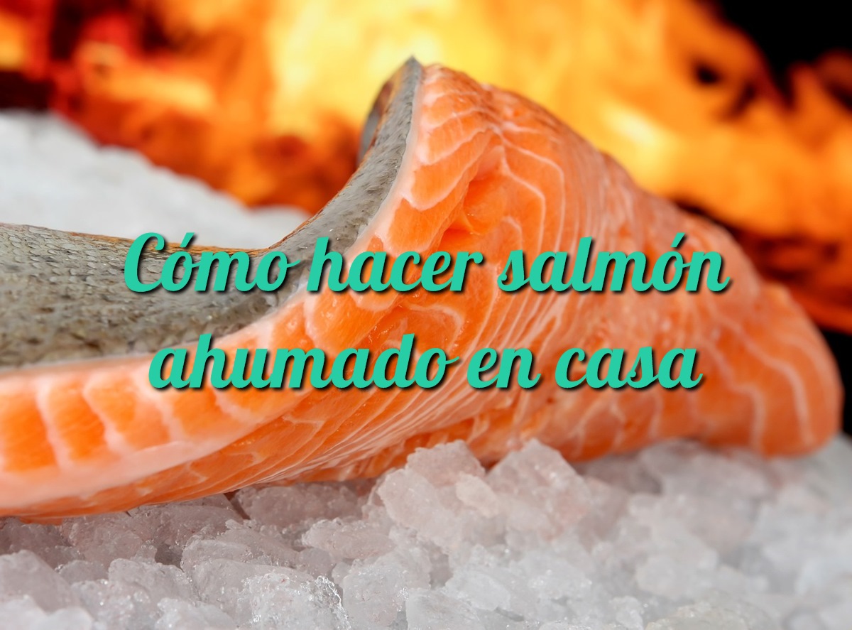 Cómo hacer salmón ahumado en casa