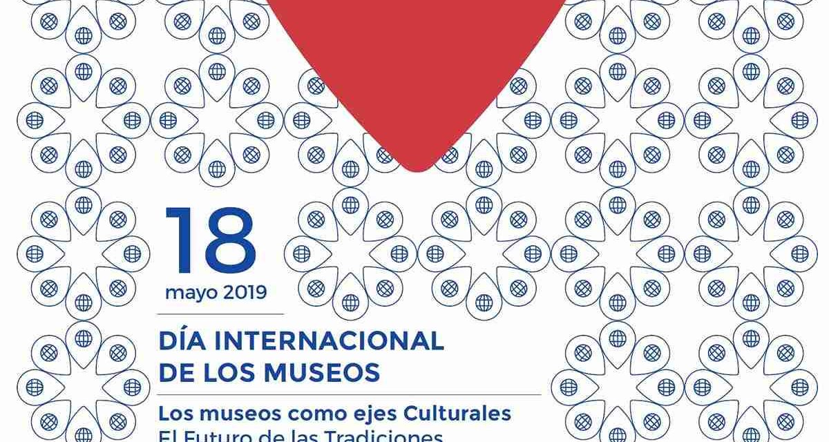 Día Internacional de los Museos 2019
