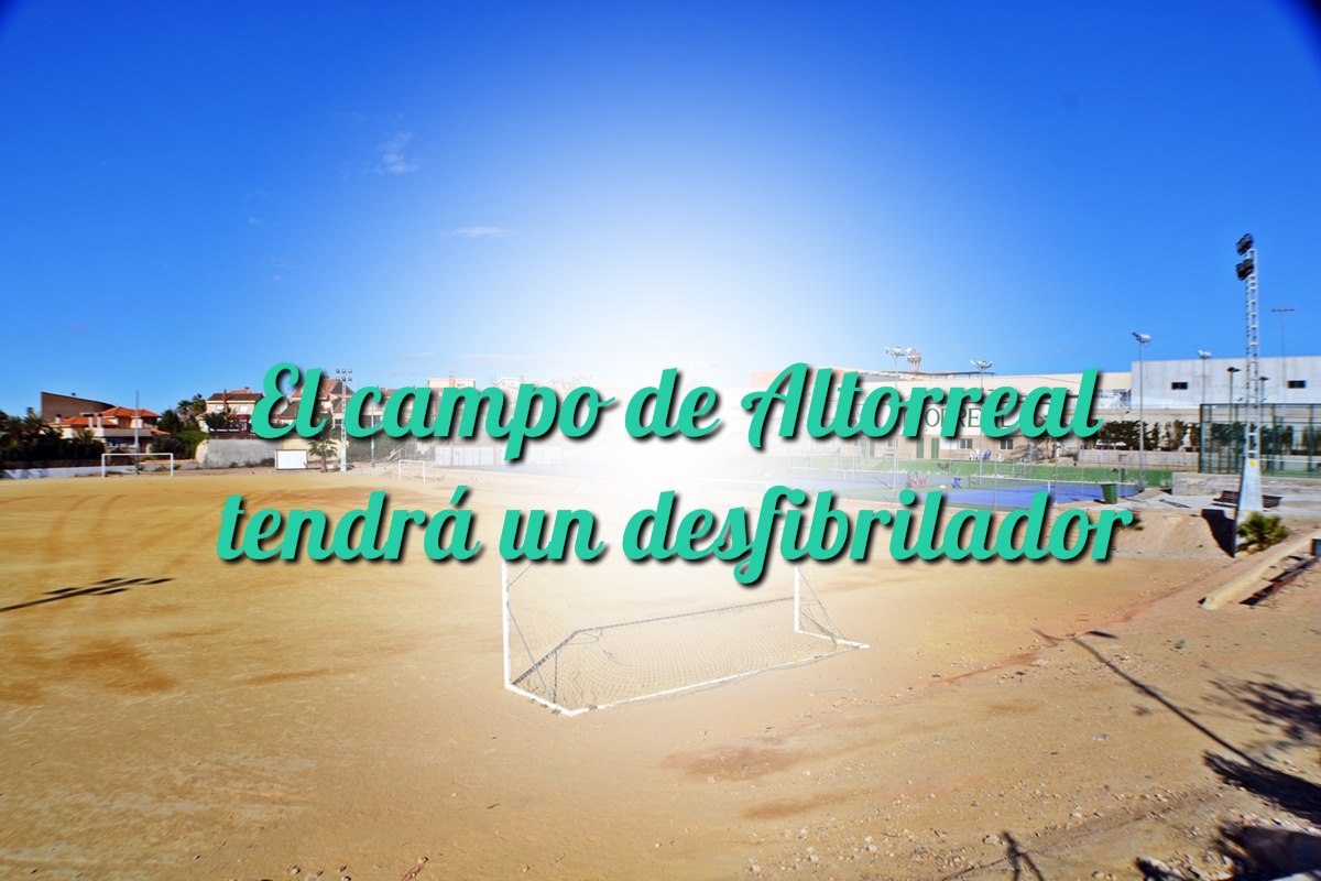 El campo de Altorreal tendrá un desfibrilador