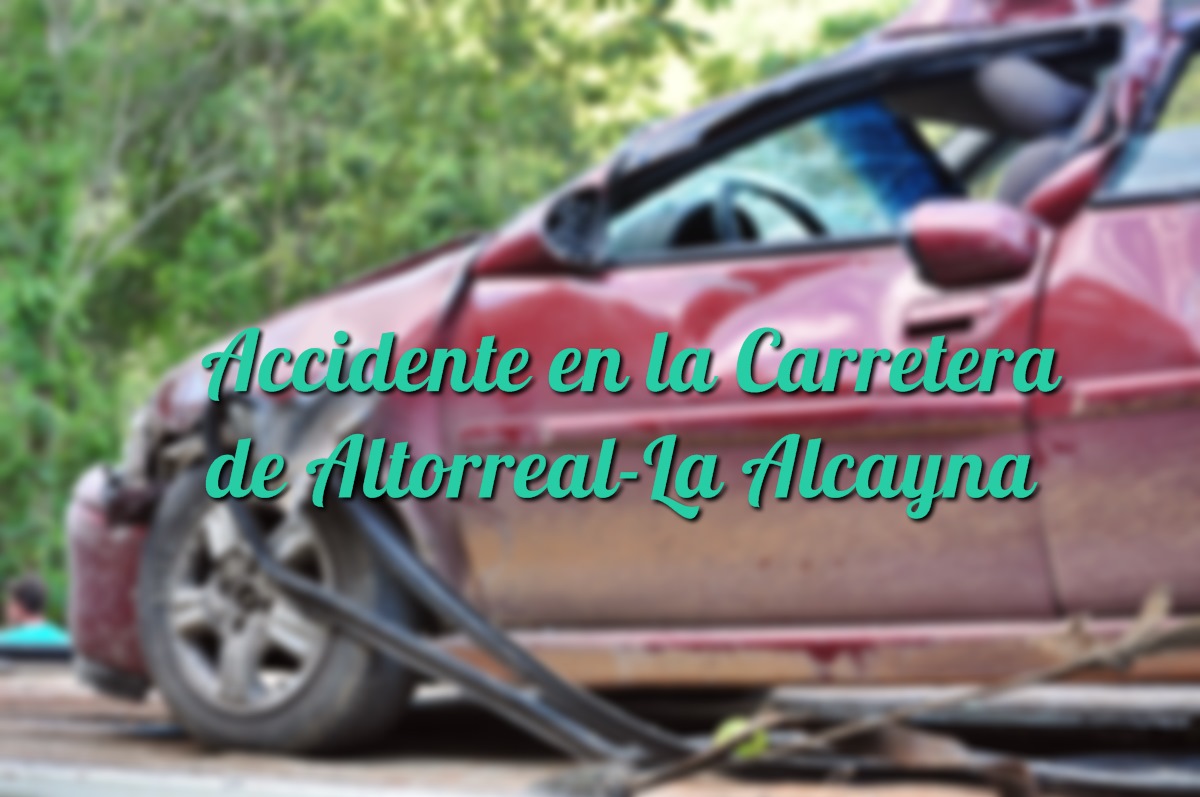 Accidente en la Carretera de Altorreal-La Alcayna