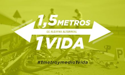 El Club Ciclista La Alcayna – Altorreal  pone en marcha #1metroymedio1vida
